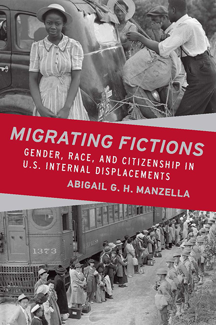 Migrating Fictions : Gender, Race, and Citizenship in U.S. Internal Displacements (Paperback)